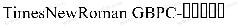 TimesNewRoman GBPC字体转换